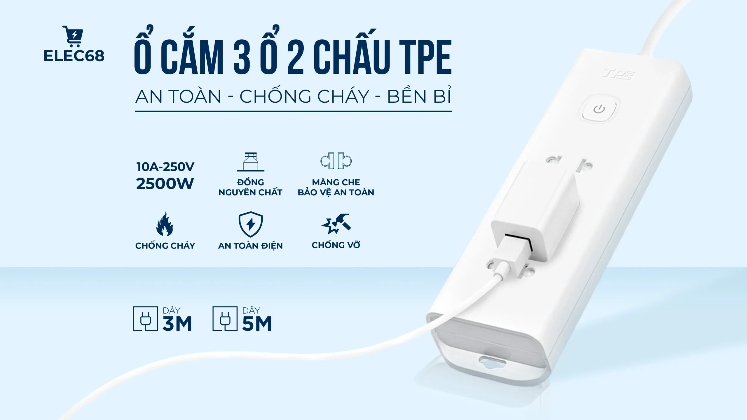 Ổ CẮM 3 Ổ 2 CHẤU: An toàn – Chống cháy – Bền bỉ
