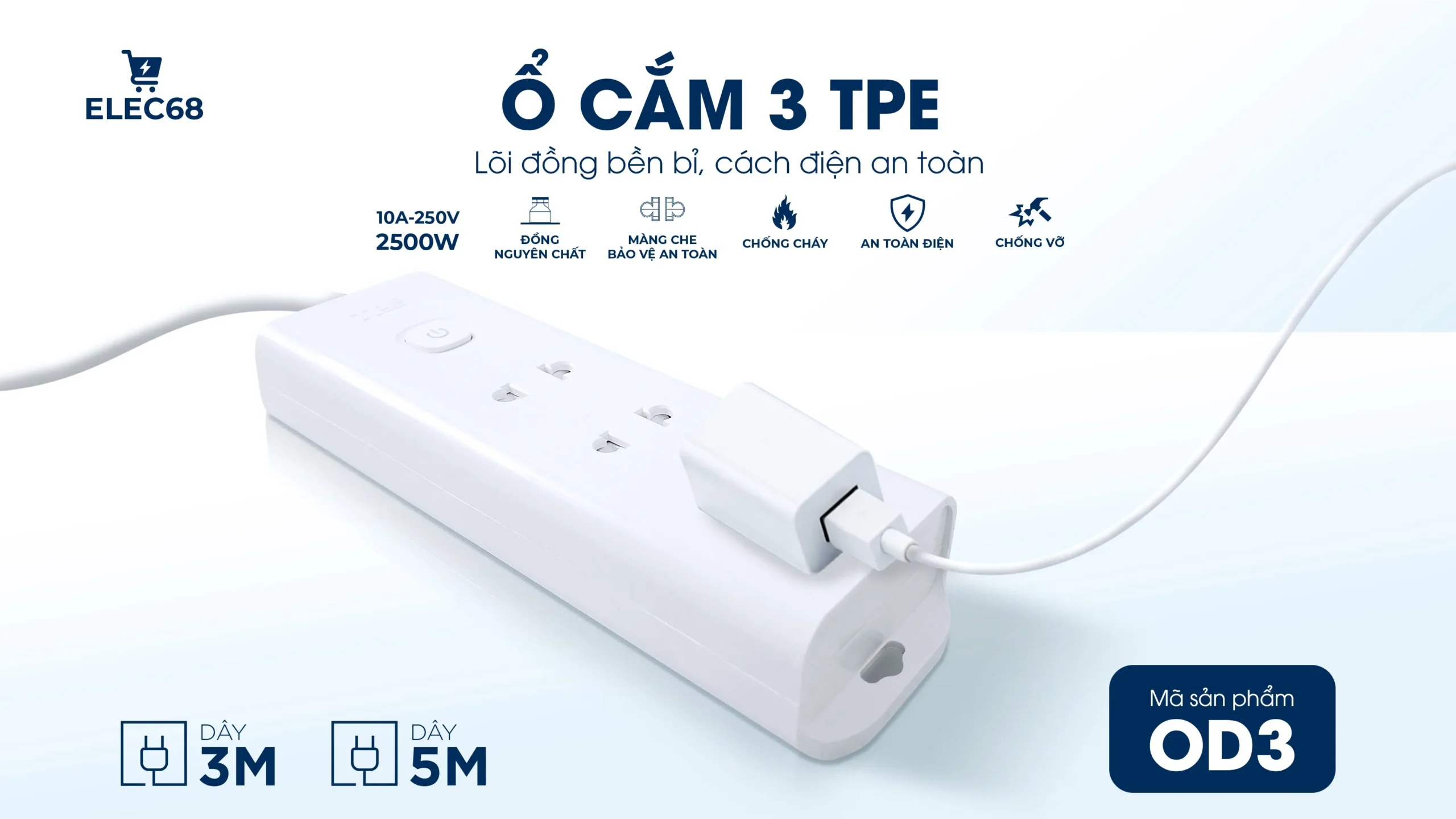 Ổ CẮM 3 TPE: LÕI ĐỒNG BỀN BỈ, CÁCH ĐIỆN AN TOÀN